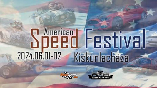 American Speed Festival 2024, Kiskunlacháza