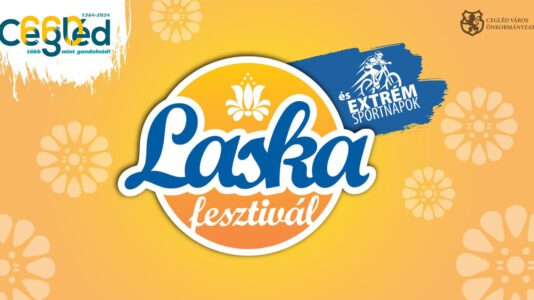 Laska-Festival 2024, Cegléd