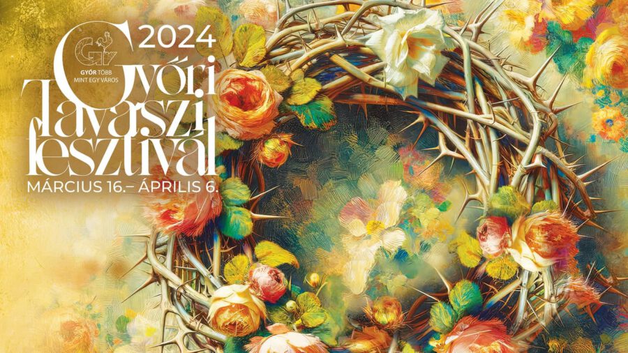 Frühlingsfestival 2024, Győr