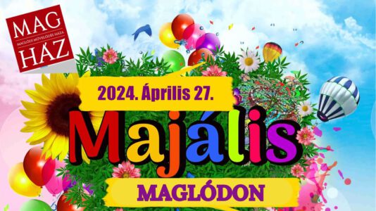 Maifest 2024, Maglód